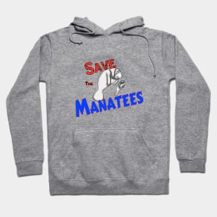 Save The Manatees Hoodie